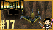 King's Field3(キングスフィールド3) #17